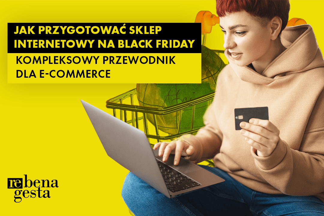 Jak przygotować sklep internetowy na Black Friday – kompleksowy przewodnik dla e-commerce