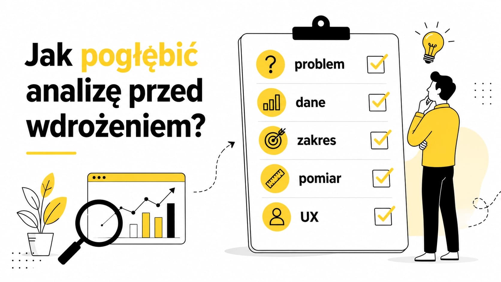 jak-pogłębić-analizę-przed-wdrożeniem